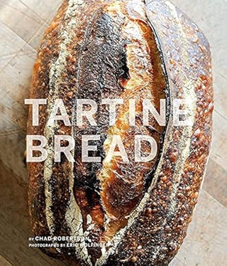 Tartine Bread (Artisan Bread Cookbook, Best Bread Recipes, Sourdough Book)