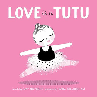 Love is a Tutu