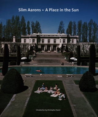 Slim Aarons:  A Place in the Sun