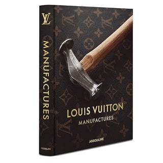 Louis Vuitton Manufactures