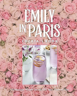 Emily In Paris - Cocktail Book