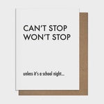 Can't Stop Greeting Card