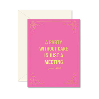 Pretty in Pink Party Without Cake Greeting Card