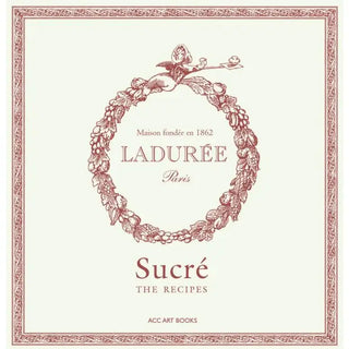 Laduree Sweet Recipes