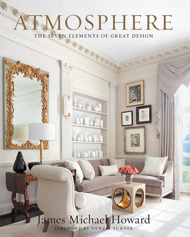 Atmosphere: The Seven Elements of Great Design – FOUND Arcadia