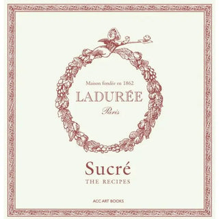 Laduree Sweet Recipes