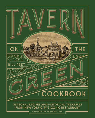 Tavern on the Green Cookbook by Bill Peet: Paper Over Board; 368 pages / English