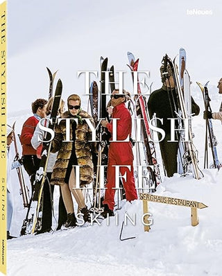 The Stylish Life:  Skiing