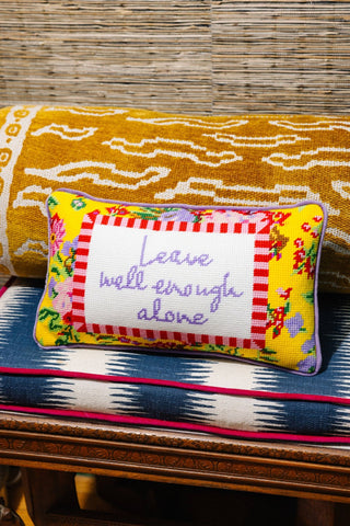 Well Enough Needlepoint Pillow